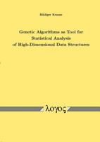 Genetic Algorithms as Tool for Statistical Analysis of High-Dimensional Data Structures 3832506616 Book Cover