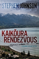 Kaikoura Rendezvous (Melbourne Spotlight) 1922904457 Book Cover