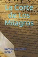 La corte de los milagros 1516917073 Book Cover