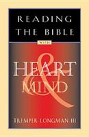 Reading the Bible with Heart and Mind 0891099840 Book Cover