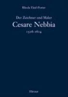 Der Zeichner Und Maler Cesare Nebbia 1536-1614 3777499706 Book Cover