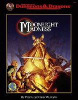 Moonlight Madness (Rpga Network) 0786911514 Book Cover