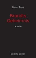 Brandts Geheimnis: Novelle 3749454116 Book Cover