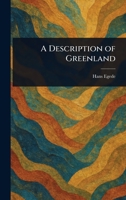 A Description of Greenland 102356341X Book Cover