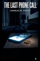 The Last Phone Call B0GW1BZB1P Book Cover