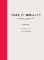 Constitutional Law: A Context and Practice Casebook 1531004547 Book Cover
