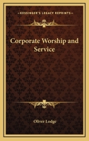 Corporate Worship and Service 1425346979 Book Cover