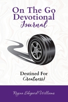On The Go Devotional Journal 1716882710 Book Cover