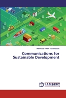 Communications for Sustainable Development 6200307067 Book Cover