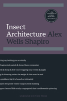 Insect Architecture 0991378059 Book Cover