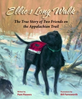 Ellie's Long Walk: The True Story of Two Friends on the Appalachian Trail 0882408852 Book Cover