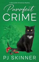 Purrfect Crime: A Seacastle Christmas Mystery (The Seacastle Mysteries) 1913224546 Book Cover