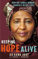 Keeping Hope Alive 1455503762 Book Cover