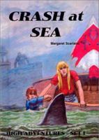 Crash at sea 0878794085 Book Cover