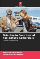 Orientação Empresarial nos Bancos Comerciais 6207399951 Book Cover