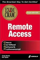 CCNP Remote Access Exam Cram (Exam: 640-505) 1576104370 Book Cover