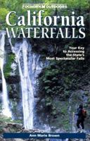 Foghorn Outdoors: California Waterfalls 1573540706 Book Cover