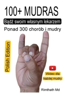 100+ MUDRAS: Polish Edition B0FV35WP78 Book Cover