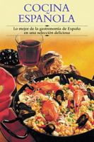 Cocina espanola: Lo mejor de la gastronomia de Espana en una seleccion deliciosa (Cocina paso a paso series) 8497640608 Book Cover