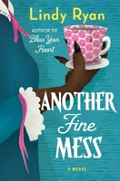Another Fine Mess 1250324238 Book Cover
