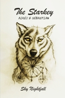 The Starkey: Aireo & Sebastian B0GWSWNC8X Book Cover