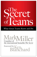 Top Secret: What Great Teams Know and Do 1609940938 Book Cover