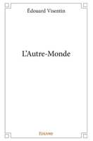 L'Autre-Monde (French Edition) 2334103810 Book Cover