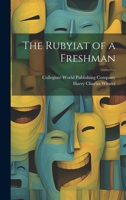 The Rubyiat of a Freshman 1020662719 Book Cover