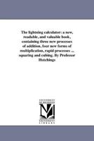 The Lightning Calculator 1418189502 Book Cover