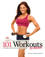 101 Workouts: For Women: Everything You Need to Get a Lean, Strong and Fit Physique 1600780237 Book Cover