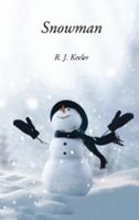 Snowman 1988058570 Book Cover