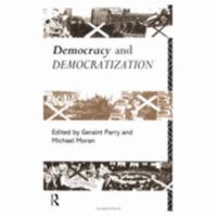 Democracy and Democratization 0415090504 Book Cover