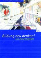 Bildung Neu Denken! Das Zukunftsprojekt 3810041106 Book Cover