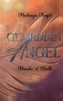 Guardian Angel: Minako und Noelle (German Edition) 3819251413 Book Cover