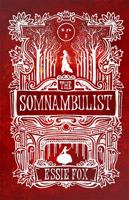 The Somnambulist 1409123324 Book Cover