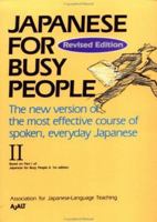 Japanese for Busy People [Revised 3rd Edition] II