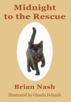 Midnight to the Rescue 1481802313 Book Cover