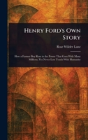 Henry Ford's Own Story 1023234580 Book Cover