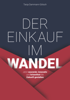 Der Einkauf Im Wandel: Jetzt Souverän, Innovativ Und Krisenfest Die Zukunft Gestalten 3527511253 Book Cover