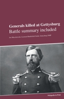 Generals killed at Gettysburg: Battle summary included 3868980113 Book Cover