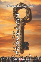 "A Chave Hermenêutica": Do irmão Caio Fábio (Portuguese Edition) B0DYPGHS8F Book Cover