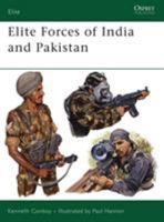 Elite Forces of India and Pakistan (Elite) 1855322099 Book Cover
