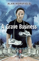 A Grave Business 0994457928 Book Cover