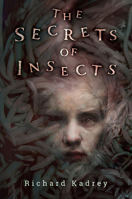 The Secrets of Insects 1645241289 Book Cover