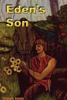 Eden's Son 0979866707 Book Cover