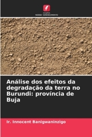 Análise dos efeitos da degradação da terra no Burundi: província de Buja 6205842254 Book Cover