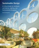 Sustainable Design: A Critical Guide 1568989415 Book Cover