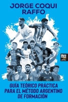 Guía para un Método Argentino de Formación (Spanish Edition) 6316591403 Book Cover