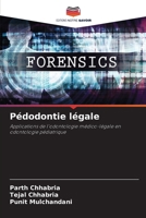 Pédodontie légale (French Edition) 6208362881 Book Cover