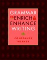 Grammar to Enrich and Enhance Writing 0325007586 Book Cover